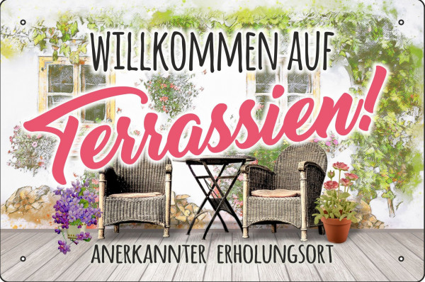 Blechschild Willkommen auf Terrassien - anerkannter Erholungsort