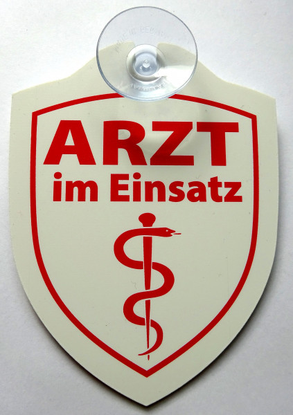 Schild mit Saugnapf - Arzt im Einsatz