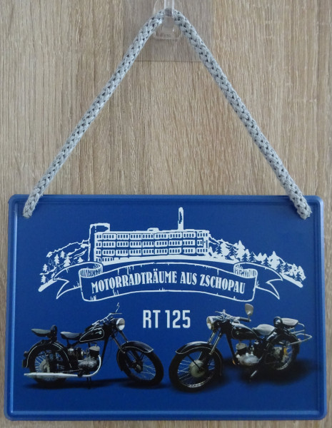 Hängeschild - Motorradträume aus Zschopau - RT125