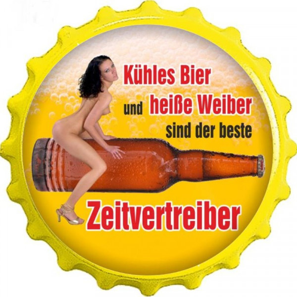 Kapselheber Kühles Bier und heiße Weiber