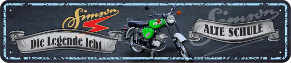 Straßenschild Simson - die Legende lebt - alte Schule