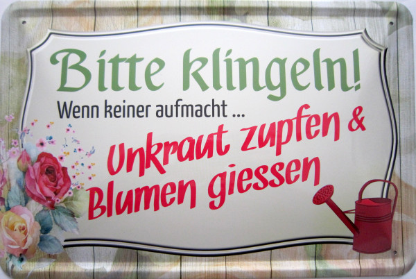 Blechschild klingeln Unkraut zupfen Blumen gießen