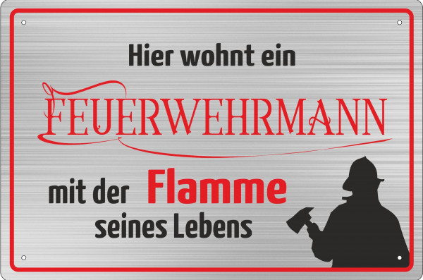 Blechschild Hier wohnt ein Feuerwehrmann - Flamme