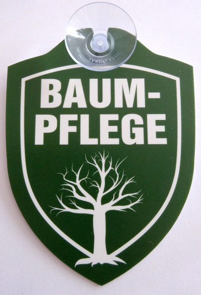 Schild mit Saugnapf - Baumpflege