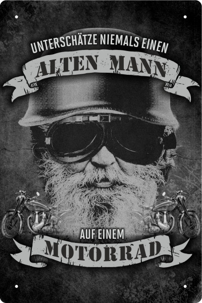 Blechschild unterschätze niemals einen alten Mann auf einem Motorrad