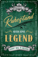 Blechschild offiziell im Ruhestand - auch eine Legende geht mal in Rente Blechschild offiziell im Ruhestand - auch eine Legende geht mal in Rente