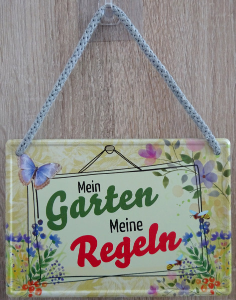 Hängeschild - Mein Garten - Meine Regeln