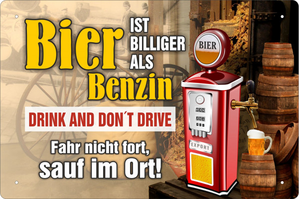 Blechschild Bier ist billiger als Benzin (quer)