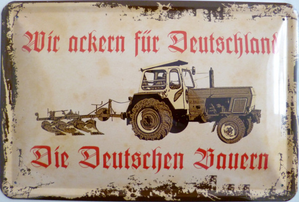 Blechschild Ackern für Deutschland