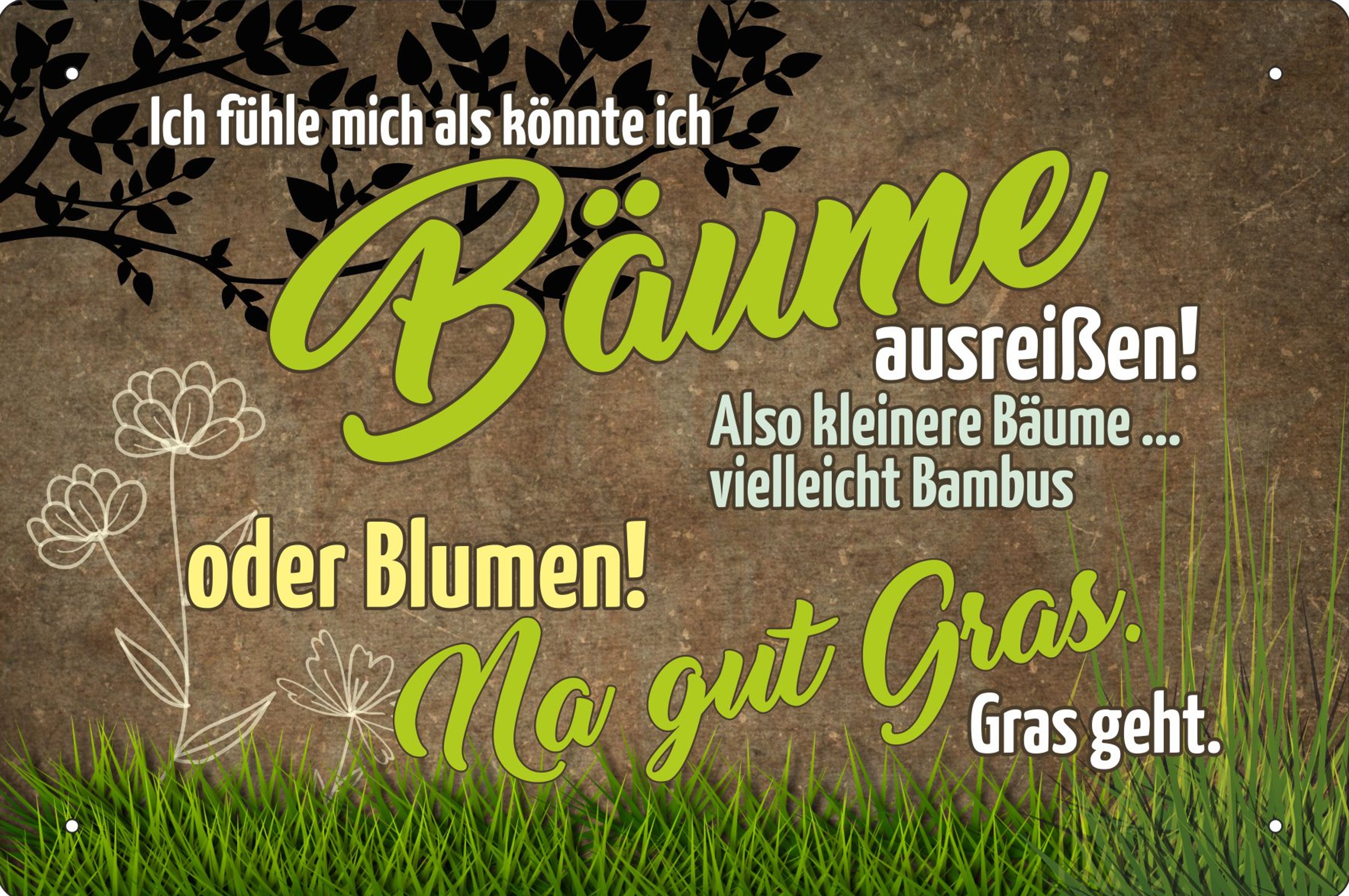Ich Fühle Mich Als Ob Ich Bäume Ausreißen Könnte www.vielesguenstig.de