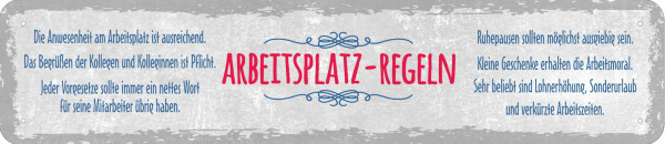 Straßenschild Arbeitsplatz Regeln