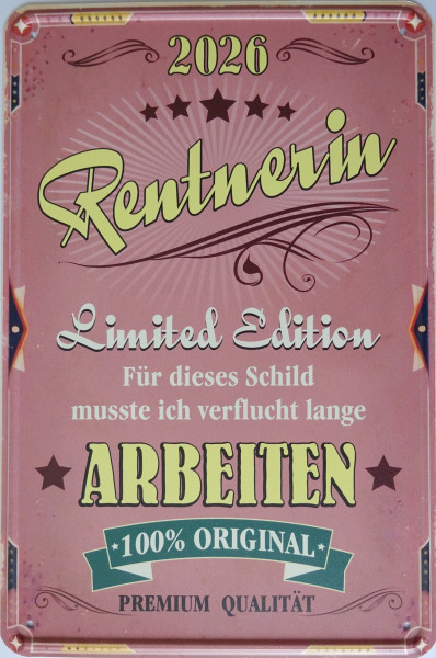 Blechschild Rentnerin 2026