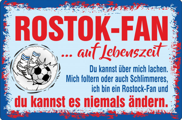Blechschild Rostock-Fan auf Lebenszeit