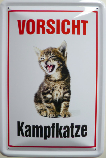 Blechschild Vorsicht Kampfkatze Kätzchen hochkant