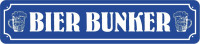 Straßenschild Bier Bunker Straßenschild Bier Bunker