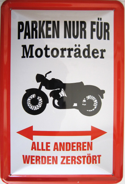 Blechschild Parken nur für Motorräder