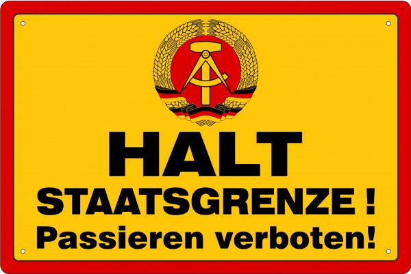 Blechschild Halt Staatsgrenze