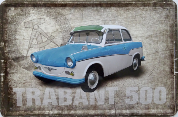 Blechschild Trabant 500 (neu)