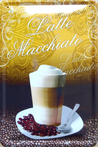 Blechschild Latte Macchiato