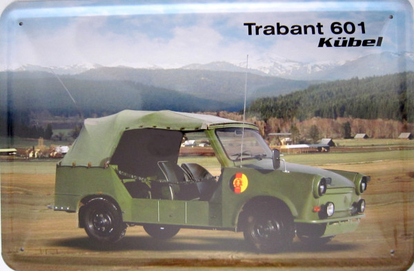 Blechschild Trabant 601 Kübel (neu)