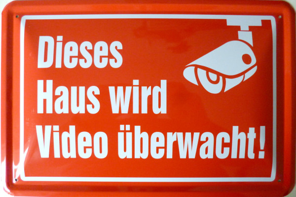 Blechschild Haus wird Video überwacht (rot)