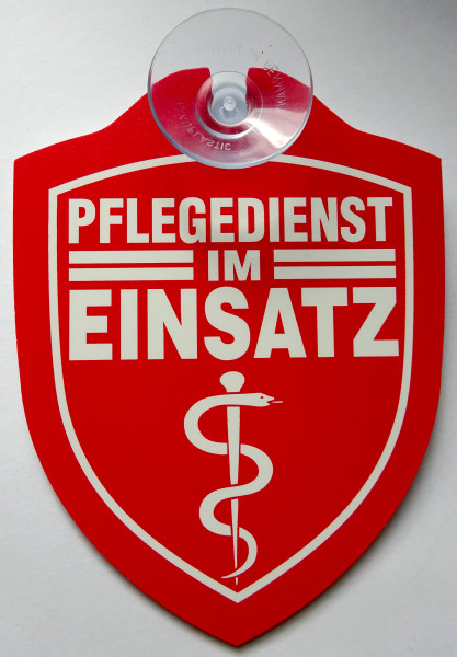 Schild mit Saugnapf - Pflegedienst im Einsatz