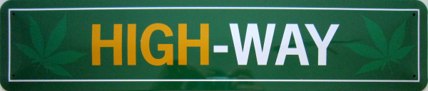 Straßenschild High-Way