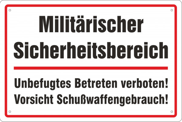 Blechschild Militärischer Sicherheitsbereich