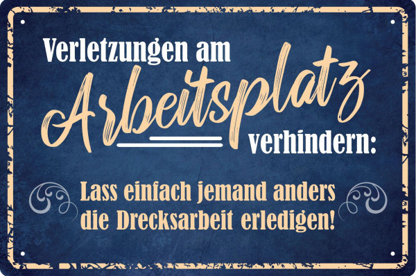 Blechschild Verletzungen am Arbeitsplatz verhindern