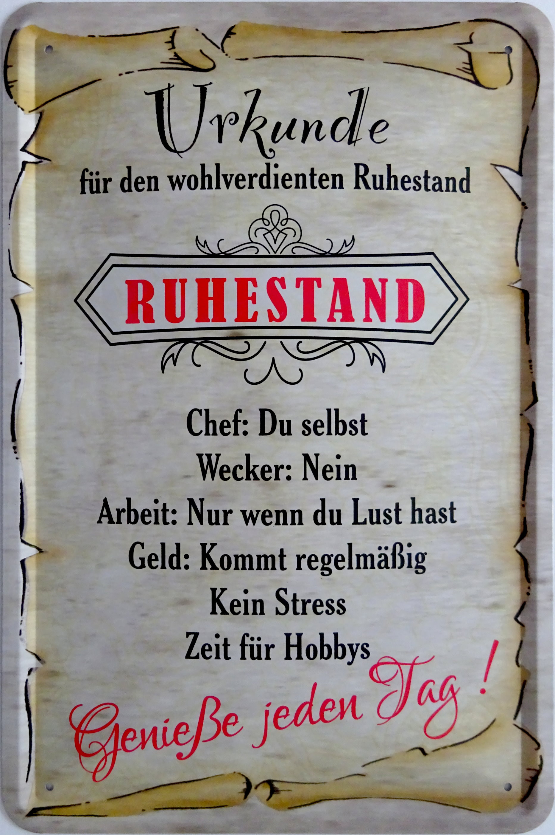 Blechschild Urkunde für wohlverdienten Ruhestand | 20x30cm