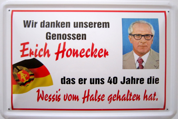 Blechschild Honecker Dank Wessis