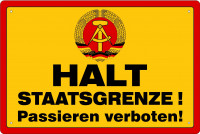 Blechschild Halt Staatsgrenze Blechschild Halt Staatsgrenze