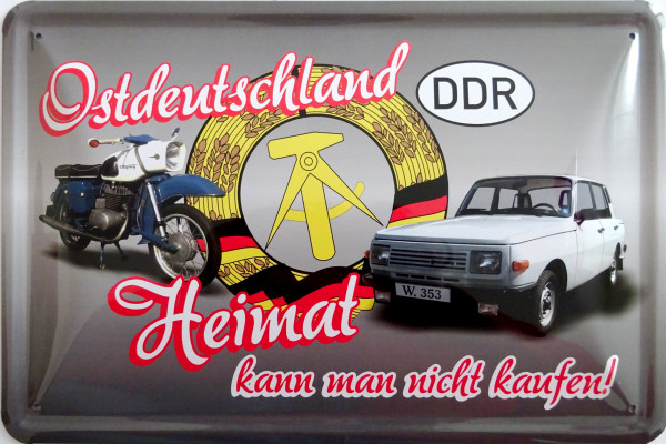 Blechschild Ostdeutschland Heimat nicht kaufen (2)