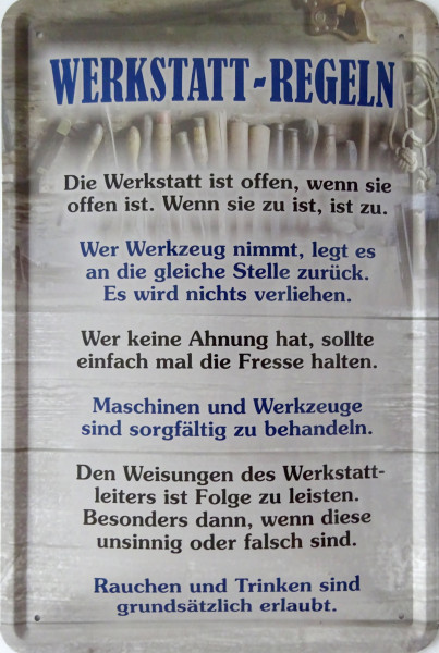 Blechschild Werkstatt Regeln (nur Text)