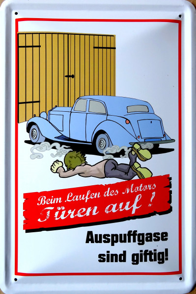 Blechschild Bei laufenden Motor Auspuffgase giftig