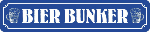 Straßenschild Bier Bunker