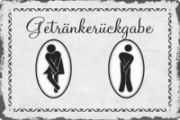 Blechschild Getränkerückgabe Blechschild Getränkerückgabe