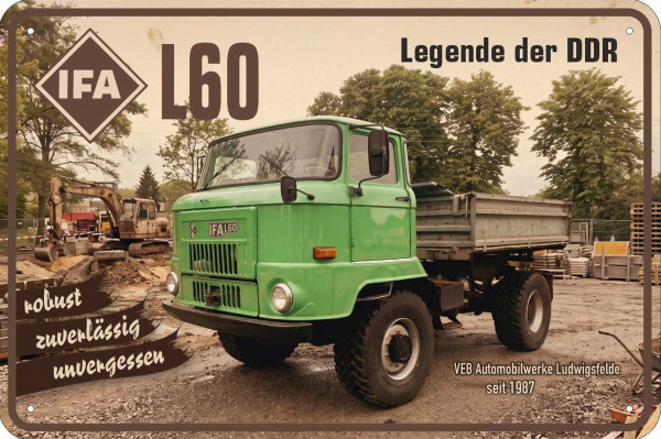 Blechschild IFA L60 VEB Automobilwerke Ludwigsfelde Legende der DDR