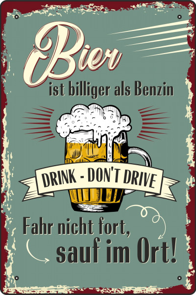 Blechschild Bier ist billiger als Benzin (2)