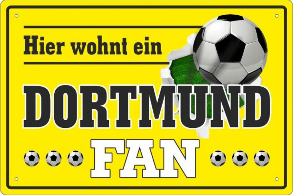 Blechschild Hier wohnt ein Dortmund-Fan