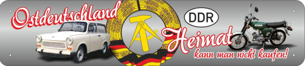 Straßenschild Ostdeutschland Heimat nicht kaufen Trabi Kombi S51