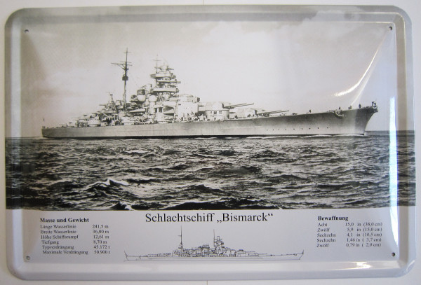 Blechschild Schlachtschiff Bismarck