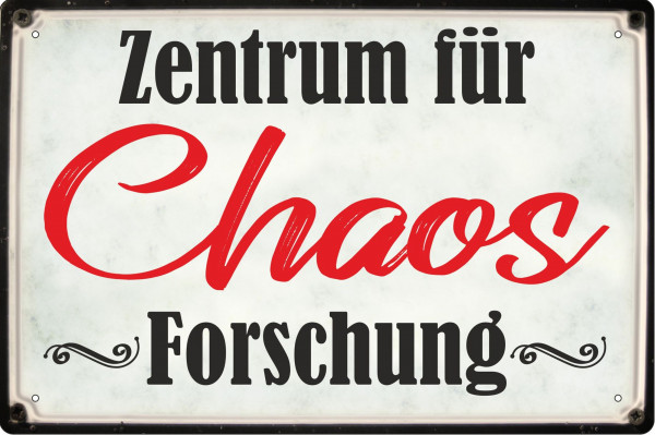 Blechschild Zentrum für Chaos Forschung