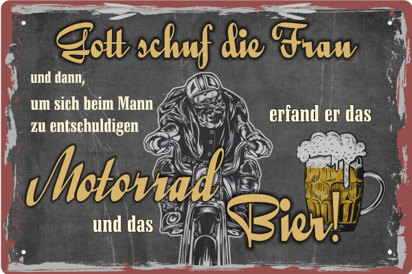 Blechschild Gott schuf die Frau - um sich meim Mann zu entschuldigen Motorrad und Bier